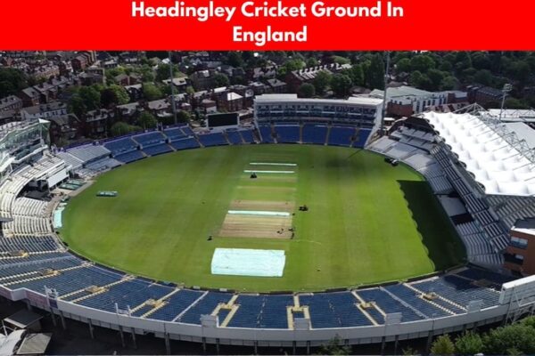 Headingley Cricket Ground In England