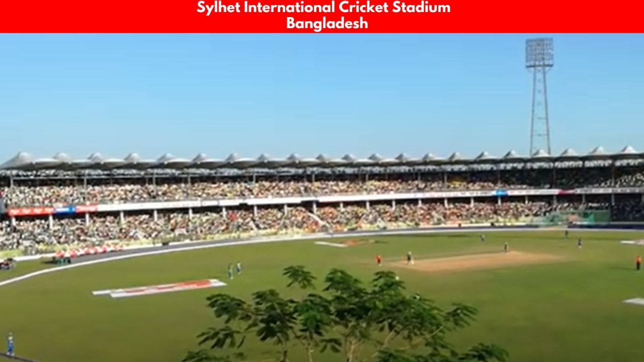 Sylhet International Cricket Stadium